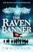 The Raven Banner (The Whale Road Chronicles, #2)