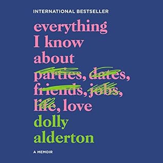 Everything I Know About Love by Dolly Alderton