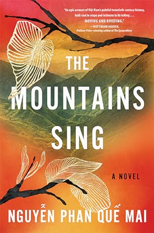 The Mountains Sing by Nguyễn Phan Quế Mai