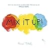 Mix It Up! by Hervé Tullet