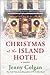 Christmas at the Island Hotel (Mure, #4)