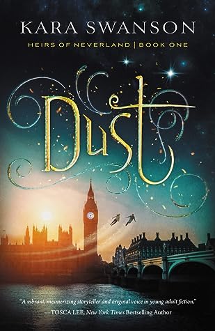 Dust (Heirs of Neverland, #1)