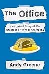 The Office: The Untold Story of the Greatest Sitcom of the 2000s: An Oral History