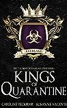 Kings of Quarantine (Brutal Boys of Everlake Prep, #1)