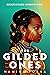 The Gilded Ones (The Gilded Ones, #1) by Namina Forna