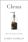 Clean by James Hamblin