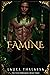 Famine (The Four Horsemen, #3)