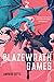 Blazewrath Games (Blazewrath Games, #1)