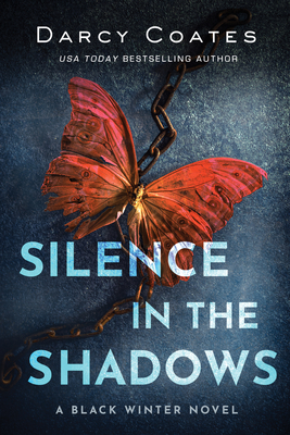 Silence in the Shadows (Black Winter, #4)