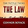 The Tuttle Twins Learn About The Law (Tuttle Twins, #1)