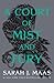 A Court of Mist and Fury by Sarah J. Maas