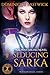 Seducing Sarka (The Wiccan Haus, #34)