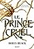 Le Prince Cruel (Peuple de l’air, #1)