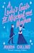 A Lady's Guide to Mischief and Mayhem (Ladies Most Scandalous, #1)