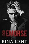 Remorse by Rina Kent