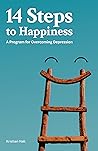 14 Steps to Happiness by Kristian Hall