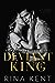 Deviant King (Royal Elite, #1)