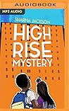 High-Rise Mystery by Sharna Jackson