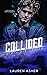 Collided (Dirty Air, #2)