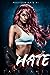 Hate (Madison Kate, #1) by Tate James