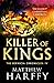 Killer of Kings (The Bernicia Chronicles, #4)