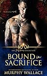 Bound in Sacrifice by Murphy Wallace