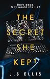 The Secret She Kept