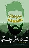 Stranger Ranger by Daisy Prescott