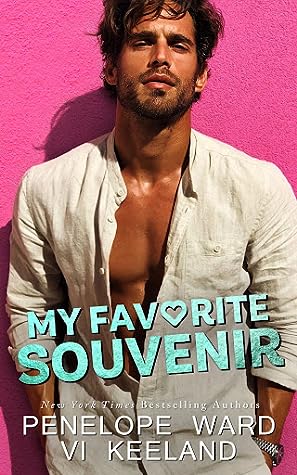 My Favorite Souvenir by Penelope Ward