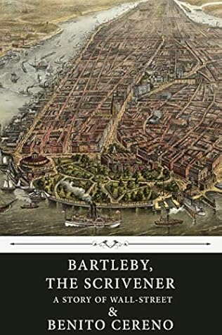 Bartleby, The Scrivener by Herman Melville