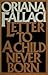 Letter to a Child Never Born