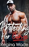 Protecting Her Curves by Regina Wade