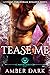 Tease Me (Mayim Merman, #2)