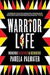 Warrior Life: Ind...