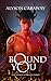 Bound to You (Demon Knights #1)