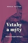 Vztahy a mýty: Pá...