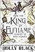 How the King of Elfhame Learned to Hate Stories (The Folk of the Air, #3.5)