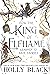 How the King of Elfhame Learned to Hate Stories (The Folk of the Air, #3.5)