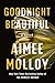 Goodnight Beautiful by Aimee Molloy