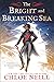 The Bright and Breaking Sea (Captain Kit Brightling, #1)