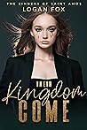 Their Kingdom Come by Logan Fox