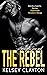 The Rebel (Haven Grace Prep, #3)