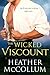 The Wicked Viscount (The Campbells, #3)