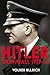 Hitler: Volume II: Downfall 1939-45