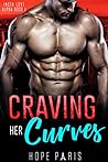 Craving Her Curves by Hope Paris