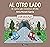 Al otro lado: Un cuento para momentos difíciles (Spanish Edition)