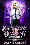 Brimstone Academy by Alexis Calder