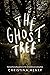 The Ghost Tree