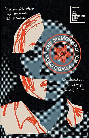 The Memory Police by Yōko Ogawa