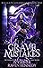 Grave Mistakes (Hellgate Guardians, #1)